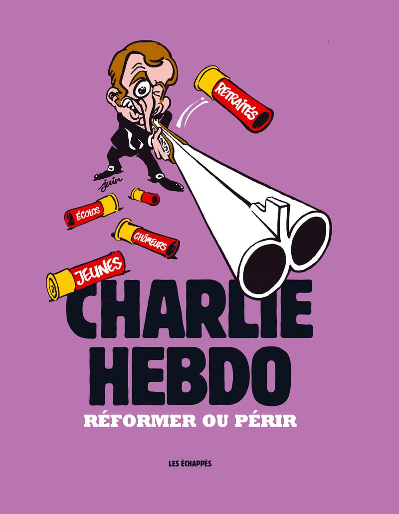 Charlie Hebdo - Réformer Ou Périr